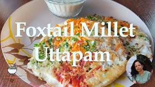 Healthy Breakfast Foxtail Millet Uttapam foxtailmilletrecipes foxtailmilletuttampam milletrecipes [upl. by Aztiley]