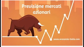 PREVISIONI MERCATI FINANZIARI 2024  Novembre   Economia Italiacom [upl. by Assanav]