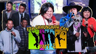 FTH CHHUNGKAW ZAN  PART  2 [upl. by Giraldo]