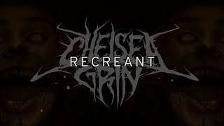 CHELSEA GRIN  RECREANT LYRICS [upl. by Ailssa607]