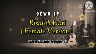 Dewa 19  Risalah hati  karaoke   pop  cafe  female version [upl. by Naillig405]