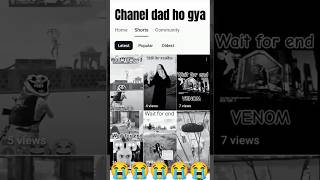 Chanel dad ho gya 😭😭😭shortvideo shorts motivation [upl. by Nudd]