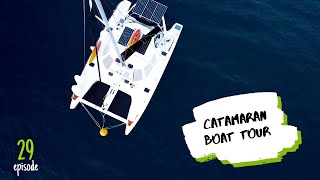 Sailing CATAMARAN  Full BOAT TOUR ✸ S5E29 ✸ [upl. by Akinuahs]