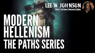 The Paths Series  Modern Hellenism [upl. by Sydalg]