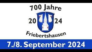 700 Jahre Friebertshausen Dorffest EA [upl. by Raoul230]