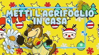 Metti lagrifoglio in casa  Canzoni di Natale per bambini  Gli amici di Marmò [upl. by Eenoj]