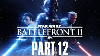 Star Wars Battlefront II Part 12  quotUntil Ashesquot [upl. by Anitserp]