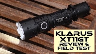 Klarus XT11GT Tactical LED torch Review and Test [upl. by Catarina]