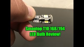 Smautop T10 1681942825W5W LED Bulb Review [upl. by Ttnerb743]