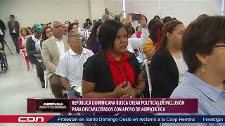 República Dominicana busca crear políticas de inclusión para discapacitados en apoyo de agencia JICA [upl. by Noxaj]