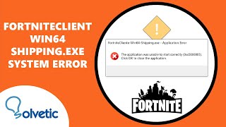 FORTNITECLIENT WIN64 SHIPPINGEXE SYSTEM ERROR ✅✅ [upl. by Papert]