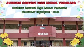 Auxilium Convent High School Vadodara  December Highlights  2023 [upl. by Nohshan]