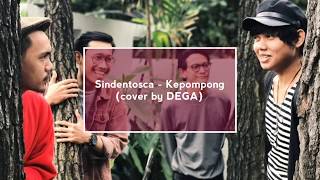 Sind3ntosca  Kepompong  cover by DEGA [upl. by Fidel]