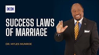 Success Laws of Marriage  Dr Myles Munroe [upl. by Bernadine]