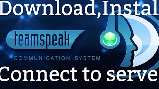 How to download Teamspeak 3 officially for free and how to connect to a teamspeak 3 serverTutorial [upl. by Jacinta]