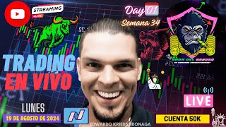 🤠🦍Trading de FUTUROS en VIVO  Discrecional  NASDAQ  19AGO24  Fondeado  Eduardo Kriedstironaga🍀🤩 [upl. by Lidstone]