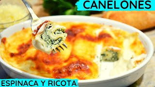 CANELONES DE ESPINACAS Y RICOTA [upl. by Hobey]