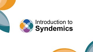 Introduction to Syndemics [upl. by Yrekaz]