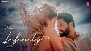 INFINITY Music Video  SAJJAN ADEEB  New Punjabi Song 2024  Latest Punjabi Songs 2024 [upl. by Zonda]