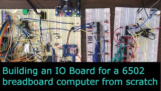 Adding IO Ports to a 6502 computer using 7400series ICs [upl. by Airelav]