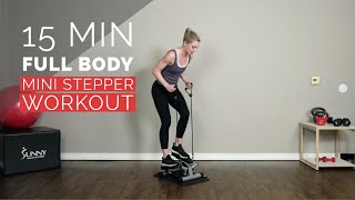 15 Minute Full Body Mini Stepper with Bands Workout [upl. by Jollanta687]