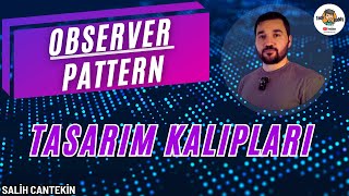 Observer Pattern  Tasarım Kalıpları  Design Patterns [upl. by Ilysa]