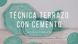 Técnica del Terrazo con Cemento  Tutorial para crear decoración super trendy [upl. by Eula]