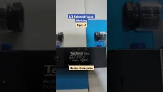 52 Solenoid Valve Working part1  practical demonstration  Spool  Solenoid  Ports  Pneumatic [upl. by Asilahs]