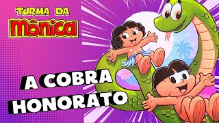 Cobra Honorato  Lendas BrasileirasTurma da Mônica [upl. by Maurie337]