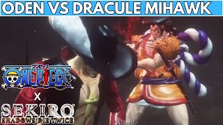 ONE PIECE x SEKIRO SHADOWS DIE TWICE  KORUKI ODEN VS DRACULE MIHAWK  FULL FIGHT  COMBAT [upl. by Yelena]