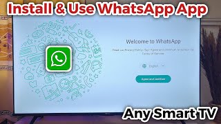 How to Install WhatsApp on Smart TV [upl. by Rabush]