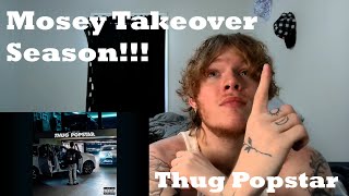 Mosey Takeover Season  lil Mosey  Thug Popstar  Reaction [upl. by Atworth]