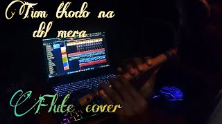 Tum Thodo Na Dil Mera A R Rehman Flute cover  Instrumental [upl. by Cheadle823]