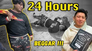 24 HOURS BEGGAR CHALLENGE FLOP  SMARTPHONE GIFT  DHARAN KO KOSELI [upl. by Ylatan]