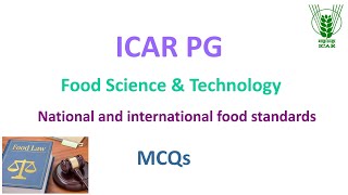 National and International Food Standards MCQs  ICAR PG Food science and technology  ICARJRF [upl. by Ydieh255]