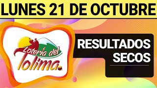 Resultado SECOS Lotería del TOLIMA Lunes 21 de Octubre de 2024 SECOS 😱💰🚨 [upl. by Hope]