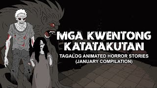 Mga Kwentong Nakahihilakbot  Tagalog Animated Horror Stories  January 2024 Compilation [upl. by Airal276]