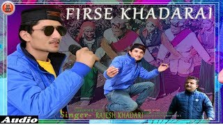 2018 Pahari Song  Fir Se Khadrai By Rajesh Khadrai  Surender Negi  Music HunterZ [upl. by Bender]