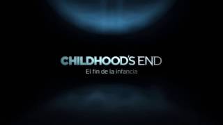 CHILDHOODS END EL FIN DE LA INFANCIA  Syfy Promo en español Full HD [upl. by Khorma]