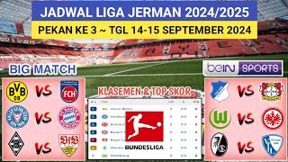 Jadwal Liga Jerman Pekan ke 3  HOFFENHEIM vs LEVERKUSEN  DORTMUND vs HEIDENHEIM [upl. by Eugenie]