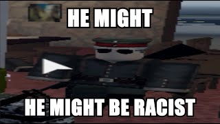 He MIGHT be racist Roblox Town [upl. by Nalla]