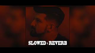 Kerim Araz  Eyvallah  SLOWED  REVERB [upl. by Dorreg]