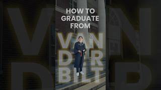 Tips That Helped Me Graduate from Vanderbilt University [upl. by Mcquillin]