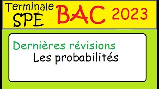 BAC 2022 Révisions Dernières minutes Les probabilités  Les formules à connaitre [upl. by Livi922]