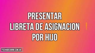 👍 ¿Como presentar la Libreta de la Asignación Universal por Hijo por Internet Paso a paso 2020 [upl. by Nosauq595]