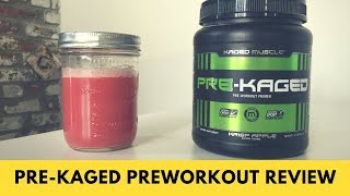 PRE KAGED Preworkout Review 1 [upl. by Siraved]