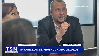 INHABILIDAD DE KRASNOV COMO ALCALDE [upl. by Holmen]