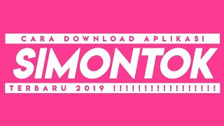 CARA DOWNLOAD SIMONTOK TERBARU DI ANDROID [upl. by Poppo310]