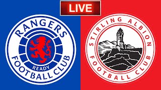 Rangers vs Stirling Albion Live Streaming Reaction  Scottish Cup [upl. by Codel857]