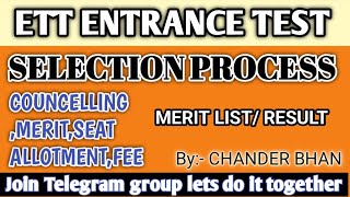 ETT ENTRANCE TEST। Selection Process Ett entrance test। DIET seat Merit CounselingFee। ettcet [upl. by Eilasor369]